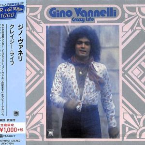 Gino Vannelli – Crazy Life Cd