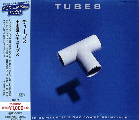 Tubes – The Completion Backward Principle Cd