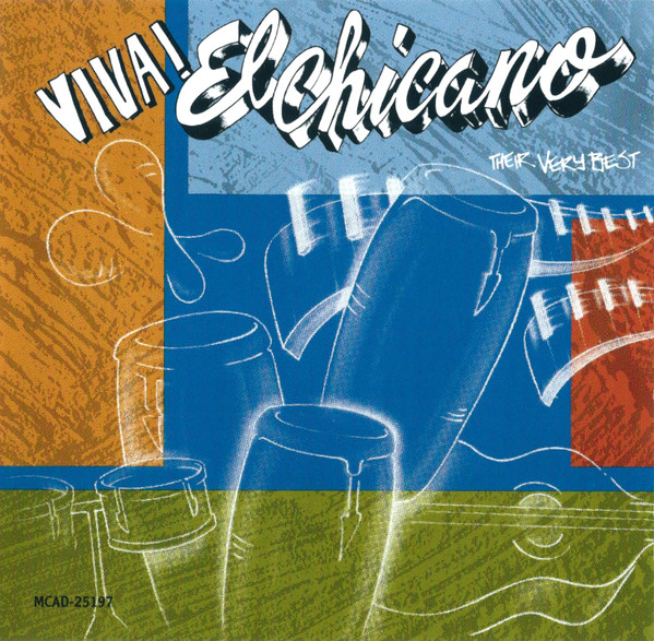 chicano frontal El Chicano – Viva! El Chicano - Their Very Best Cd
