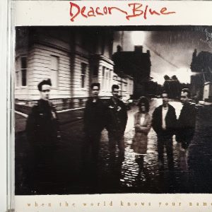 Deacon Blue – When The World Knows Your Name Cd Japonés