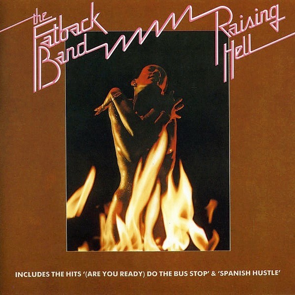 The Fatback Band – Raising Hell Cd