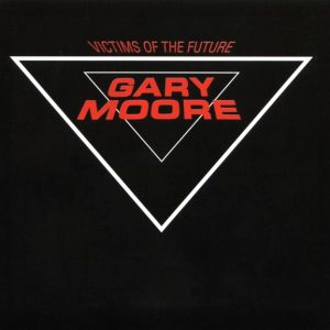 Gary Moore – Victims Of The Future Cd (Bonus Tracks)