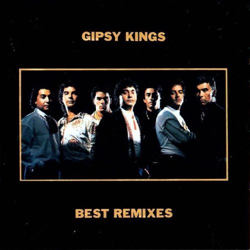 Gipsy Kings – Best Remixes Cd Japonés