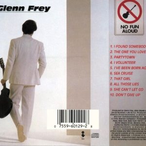 Glenn Frey – No Fun Aloud Cd