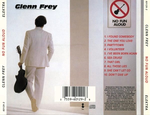 glenn frey trasera Glenn Frey – No Fun Aloud Cd