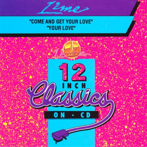 Lime – Come And Get Your Love / Your Love Cd Single
