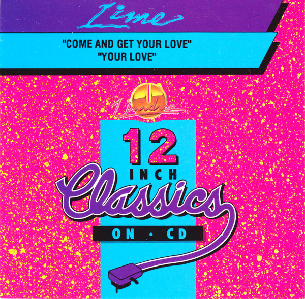 Lime – Come And Get Your Love / Your Love Cd Single