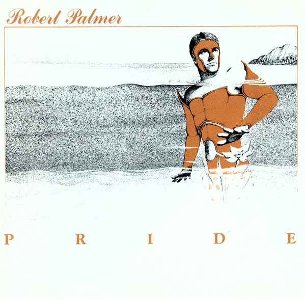 robert palmer pride frontal Robert Palmer – Pride Cd