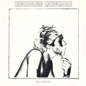 Robert Palmer – Secrets Cd