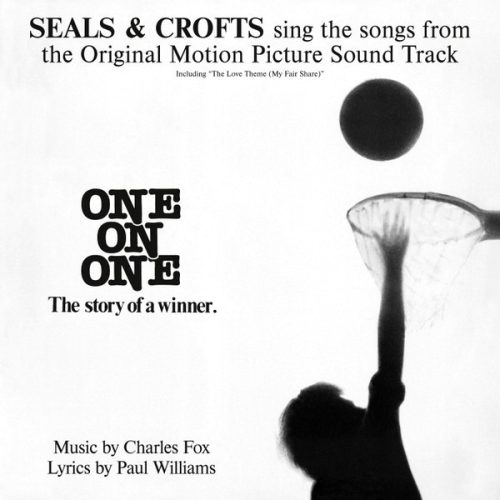 Seals & Crofts - The Original Motion Picture "One On One" Cd