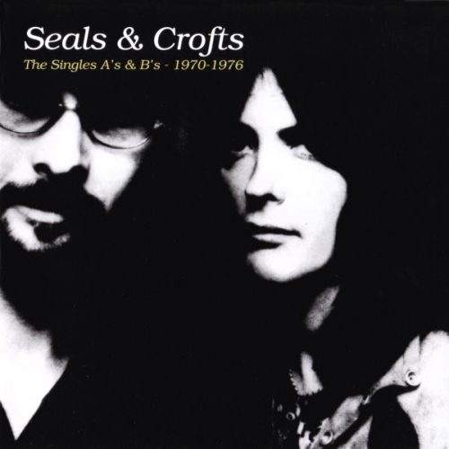Seals & Crofts – The Singles A's & B's - 1970-1976 Cd