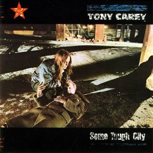 Tony Carey – Some Tough City Cd
