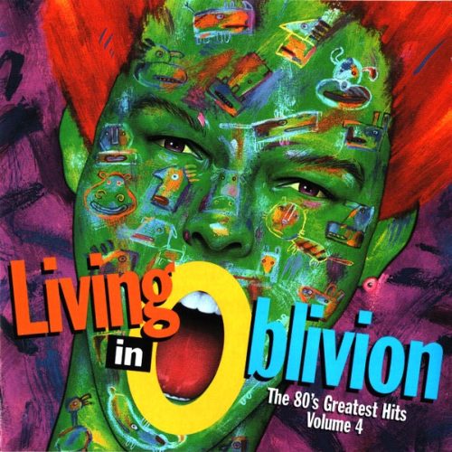 Living In Oblivion The 80's Greatest Hits - Volume 4 Cd (Varios Artistas)