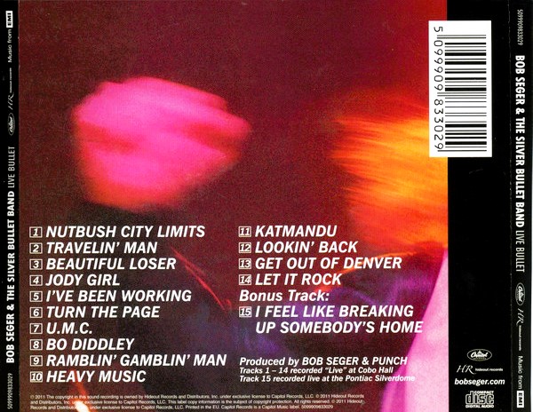 Bob Seger & The Silver Bullet Band – 'Live' Bullet Cd