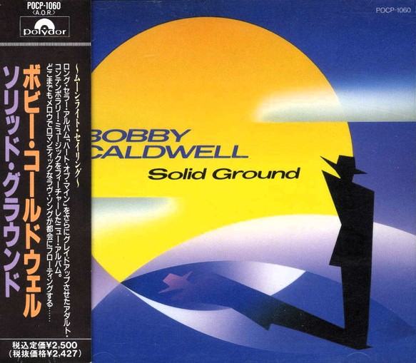 Bobby Caldwell – Solid Ground Cd