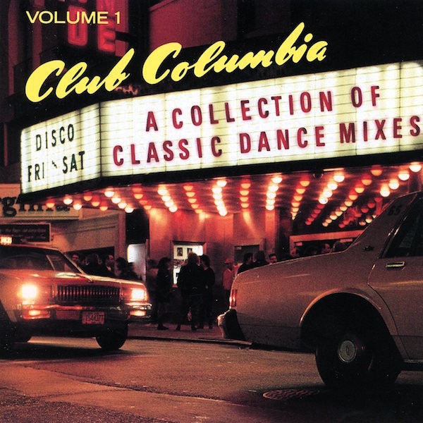 club columbia 1 frontal Club Columbia (A Collection Of Classic Dance Mixes) Volume 1 Cd (Varios Artistas)