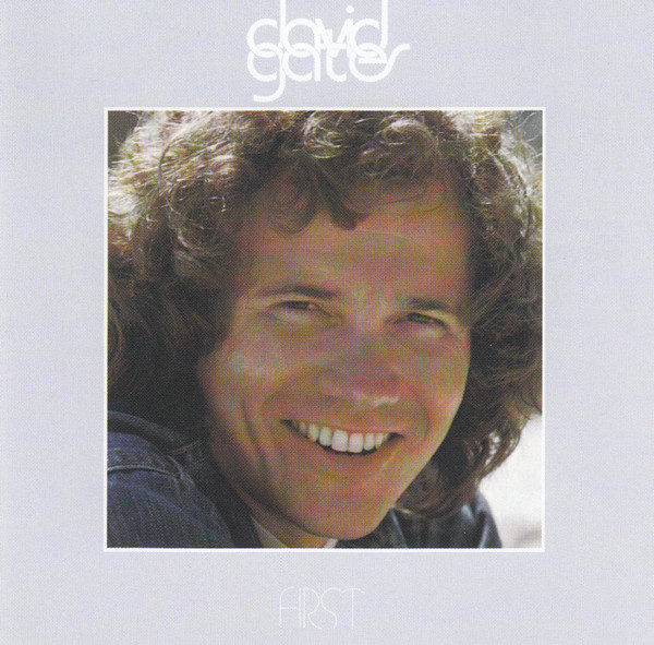 David Gates – First Cd