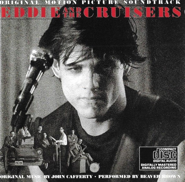 john cafferty frontal John Cafferty And The Beaver Brown Band – Eddie And The Cruisers (Original Motion Picture Soundtrack) Cd
