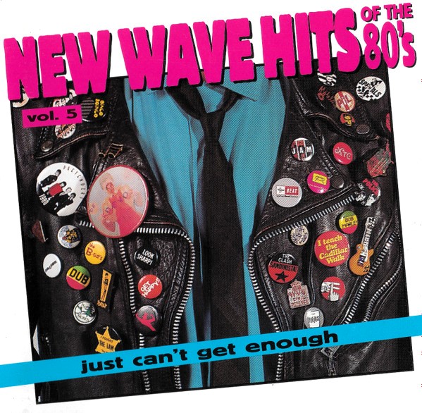 new wave hits 5 frontal Just Can't Get Enough: New Wave Hits Of The '80s, Vol. 5 Cd (Varios Artistas)