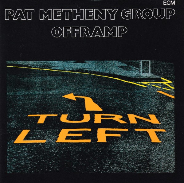 pat metheny offramp frontal Pat Metheny Group – Offramp Cd