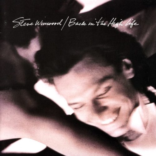 Steve Winwood – Back In The High Life Cd