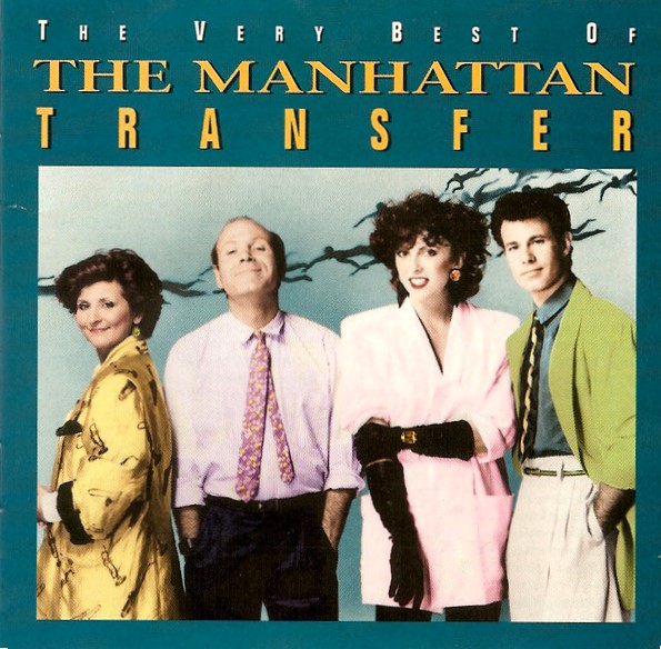 manhattan transfer best frontal The Manhattan Transfer – The Very Best Of The Cd