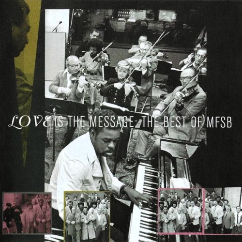 MFSB – Love Is The Message: The Best Of Cd