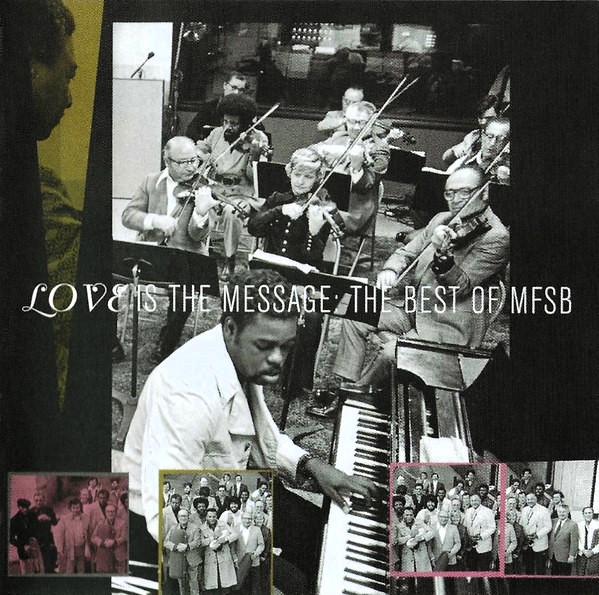 MFSB – Love Is The Message: The Best Of Cd