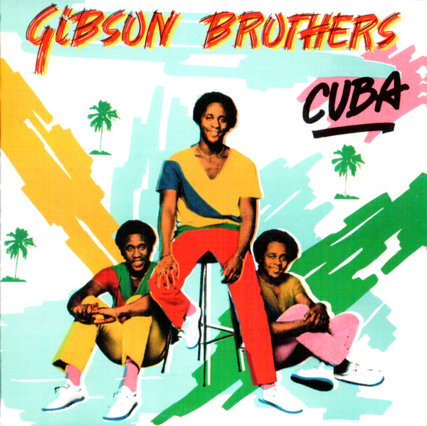 Gibson Brothers – Cuba Cd (Bonus Tracks)