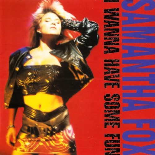 Samantha Fox – I Wanna Have Some Fun Cd (Deluxe Edition - Bonus Tracks)