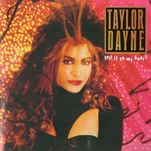 Taylor Dayne – Tell It To My Heart Cd Deluxe Edition (Bonus Tracks)