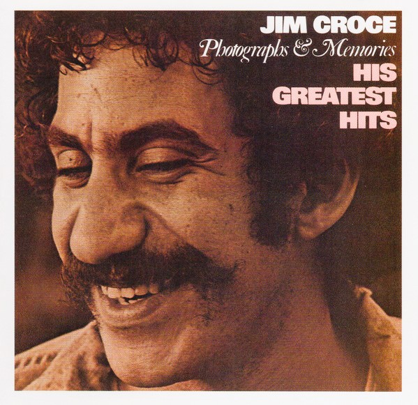 Jim Croce – Photographs & Memories: His Greatest Hits Cd