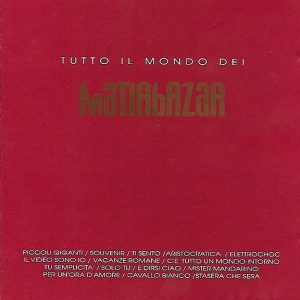 Matia Bazar – Tutto Il Mondo Dei Matia Bazar Cd (Compilación en Italiano)