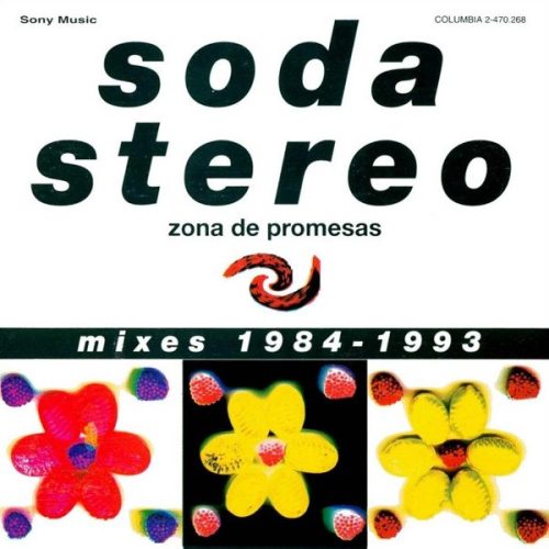 Soda Stereo – Zona De Promesas (Extended & Remixes 1984 - 1993) Cd