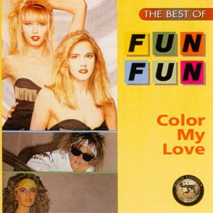 Fun Fun – The Best Of Fun Fun - Color My Love Cd (Extended & 12")
