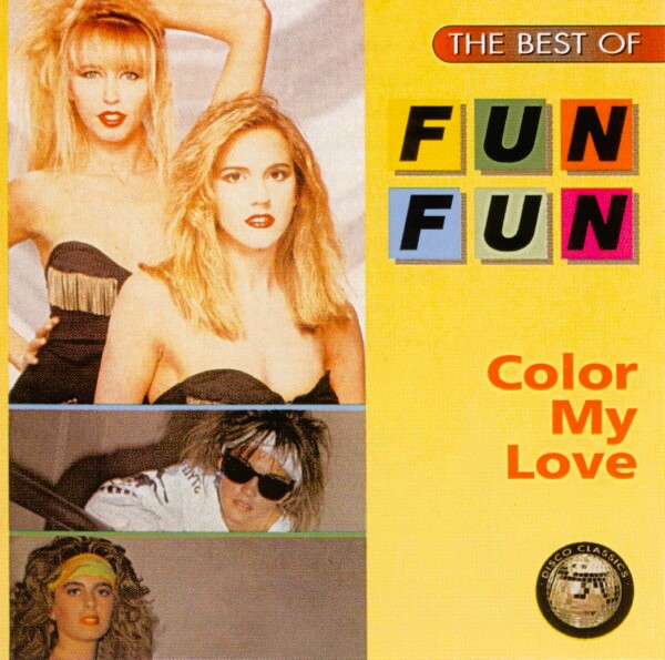 Fun Fun – The Best Of Fun Fun - Color My Love Cd (Extended & 12")