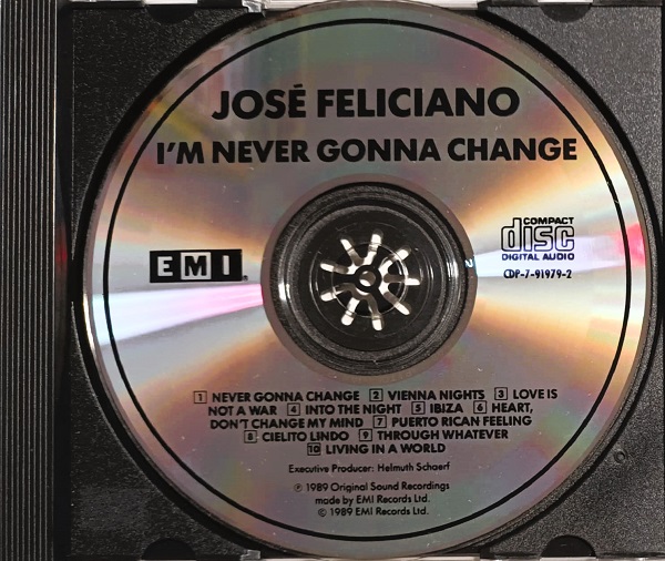 José Feliciano – I'm Never Gonna Change Cd