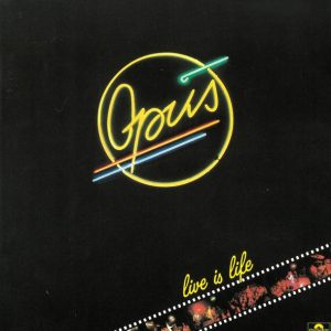 Opus – Live Is Life Cd