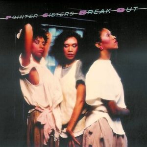Pointer Sisters – Break Out Cd Deluxe Edition (Bonus Tracks - 12" Inch)