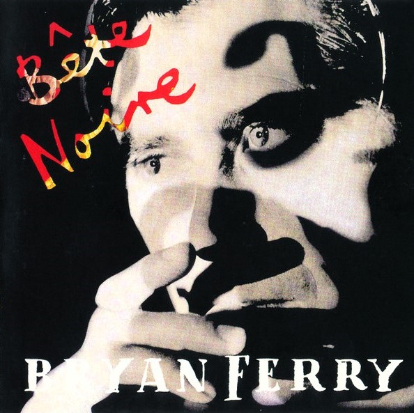 Bryan Ferry – Bête Noire Cd