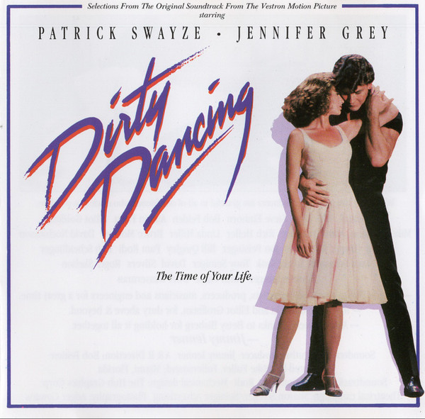 Dirty Dancing (The Original Soundtrack Motion Picture) Cd (Varios Artistas : Patrick Swayze - Eric Carmen)