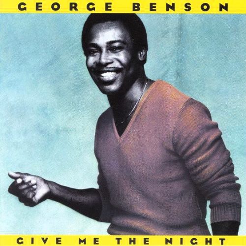 George Benson – Give Me The Night Cd