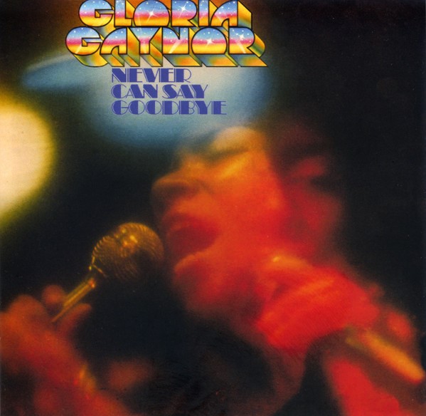 gloria gaynor never frontal Gloria Gaynor – Never Can Say Goodbye Cd (Bonus Tracks)