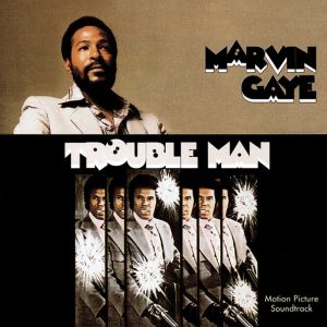 Marvin Gaye – Trouble Man (Motion Picture Soundtrack) Cd
