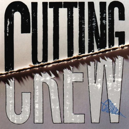 Cutting Crew – Broadcast Cd (I Just Died In Your Arms : Versión Completa)