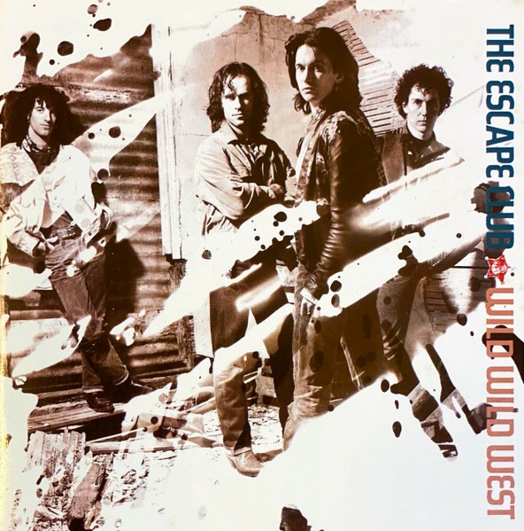 The Escape Club – Wild Wild West Cd