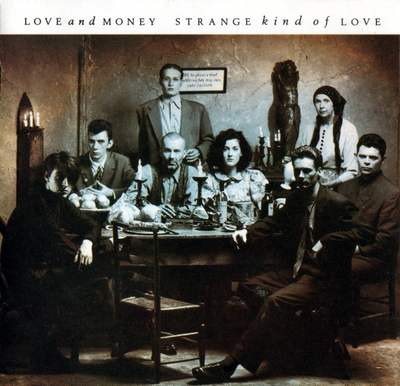 Love And Money – Strange Kind Of Love Cd