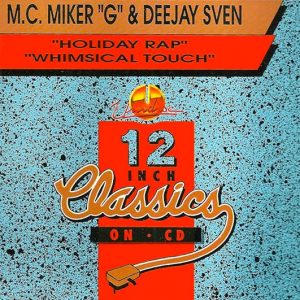 M.C. Miker 'G' & DeeJay Sven – Holiday Rap Cd (Single Unidisc)