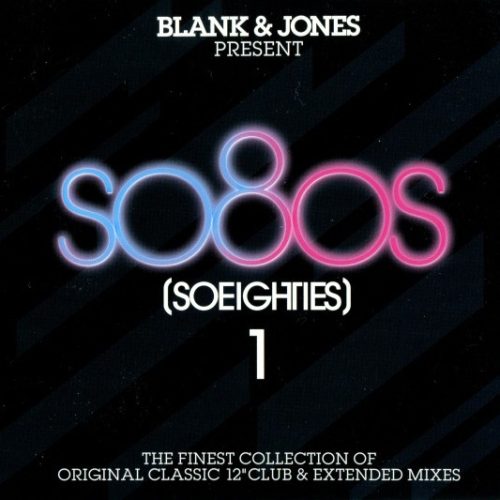 Blank & Jones – so8os (Soeighties) Vol. 1 Cd (Varios Artistas : 12", Extended & Remixes)