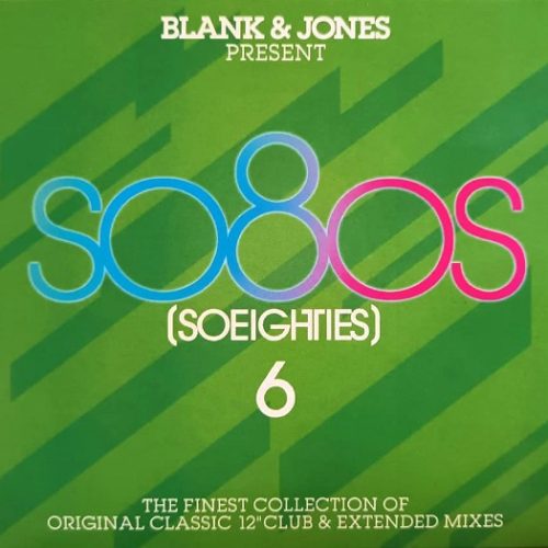 Blank & Jones – so8os (Soeighties) Vol. 6 Cd (Varios Artistas : 12", Extended & Remixes)